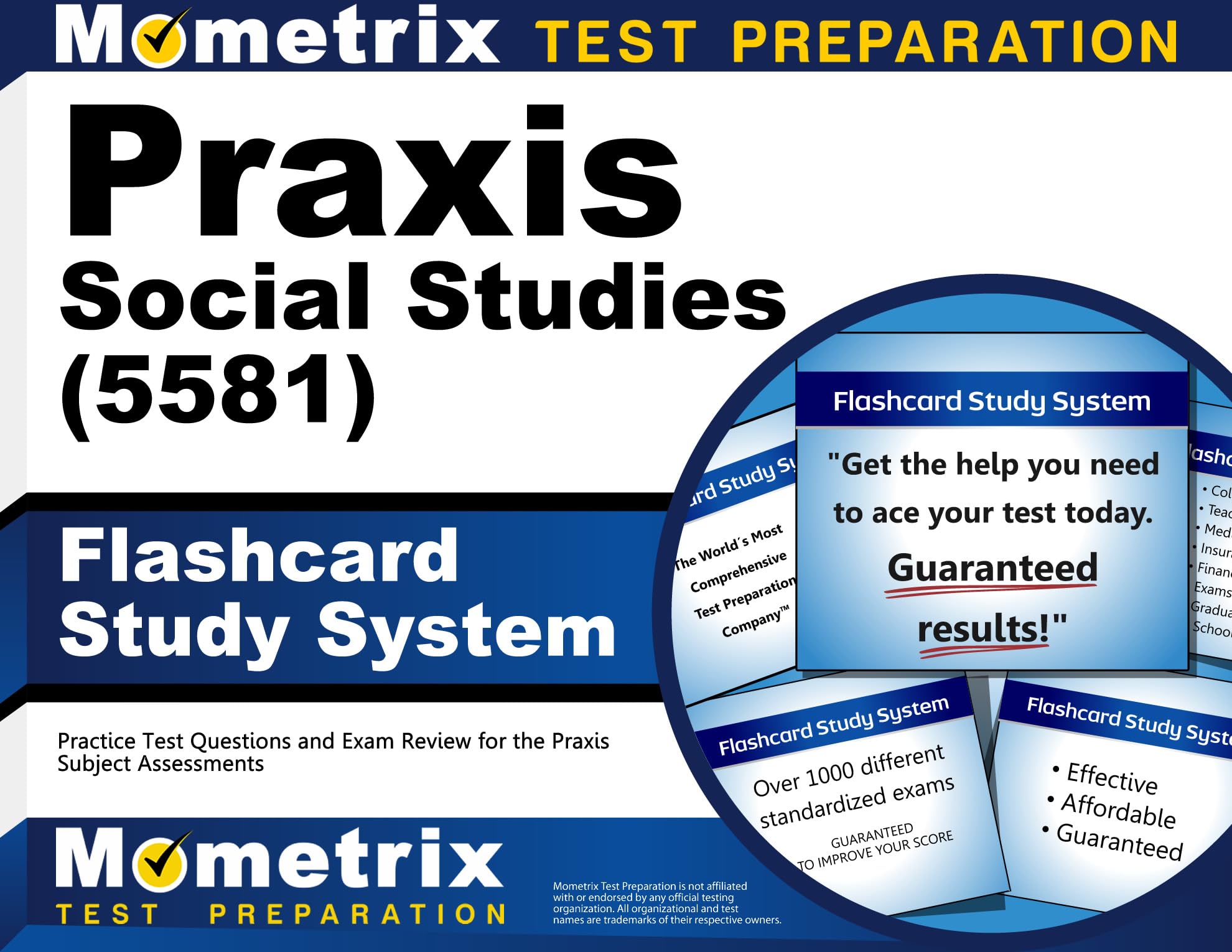 Praxis Social Studies (5581) Flashcard Study System: Practice Test Questions and Exam Review for the Praxis Subject Assessments
