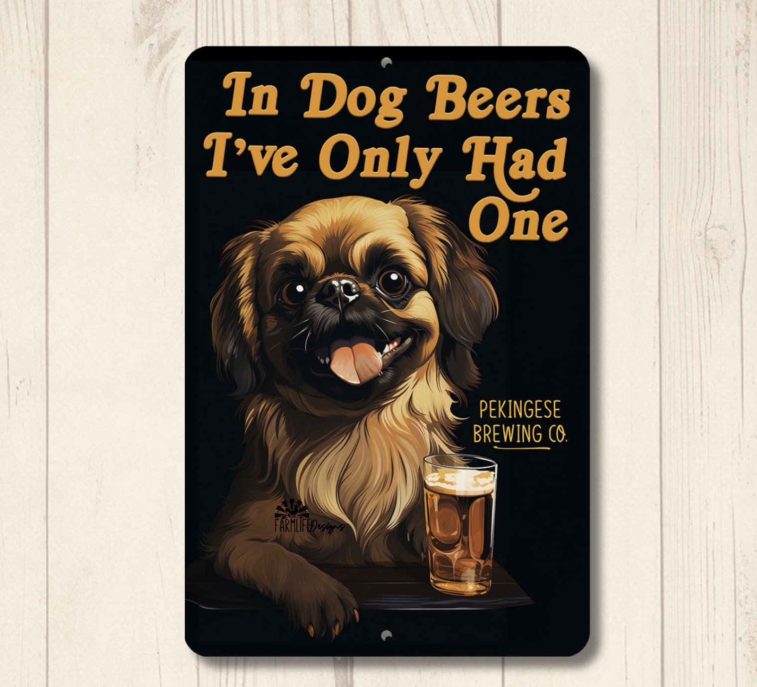 Pekingese In Dog Beers sign man cave beer bar decor funny metal tin pub wall art home decor