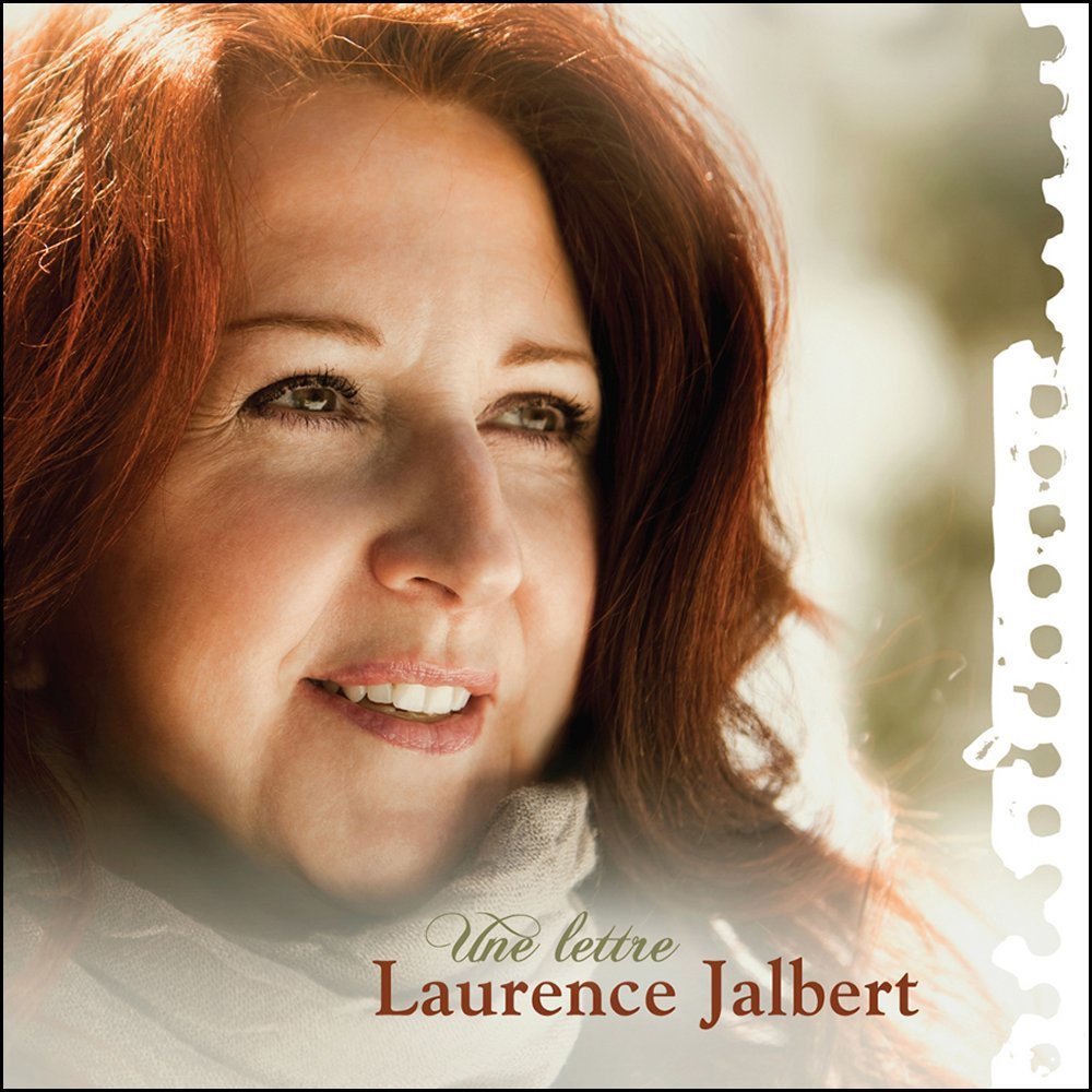 Une Lettre [Audio CD] Laurence Jalbert; Hugo Perreault and Pierre Dor
