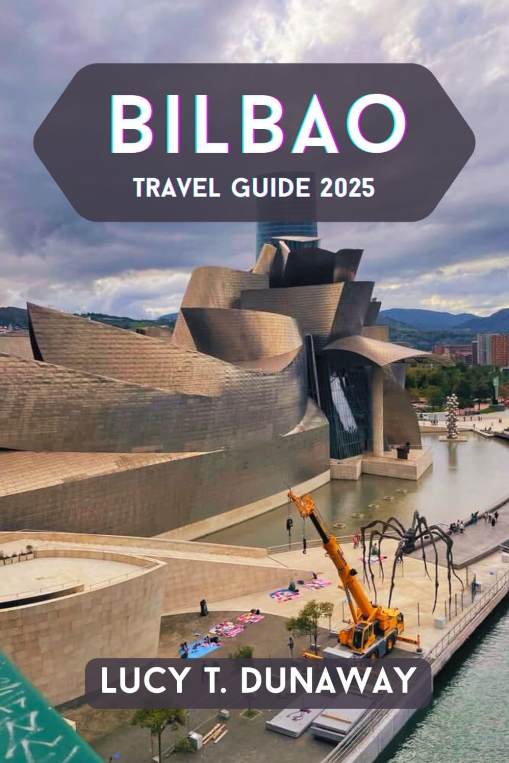 Bilbao Travel Guide 2025