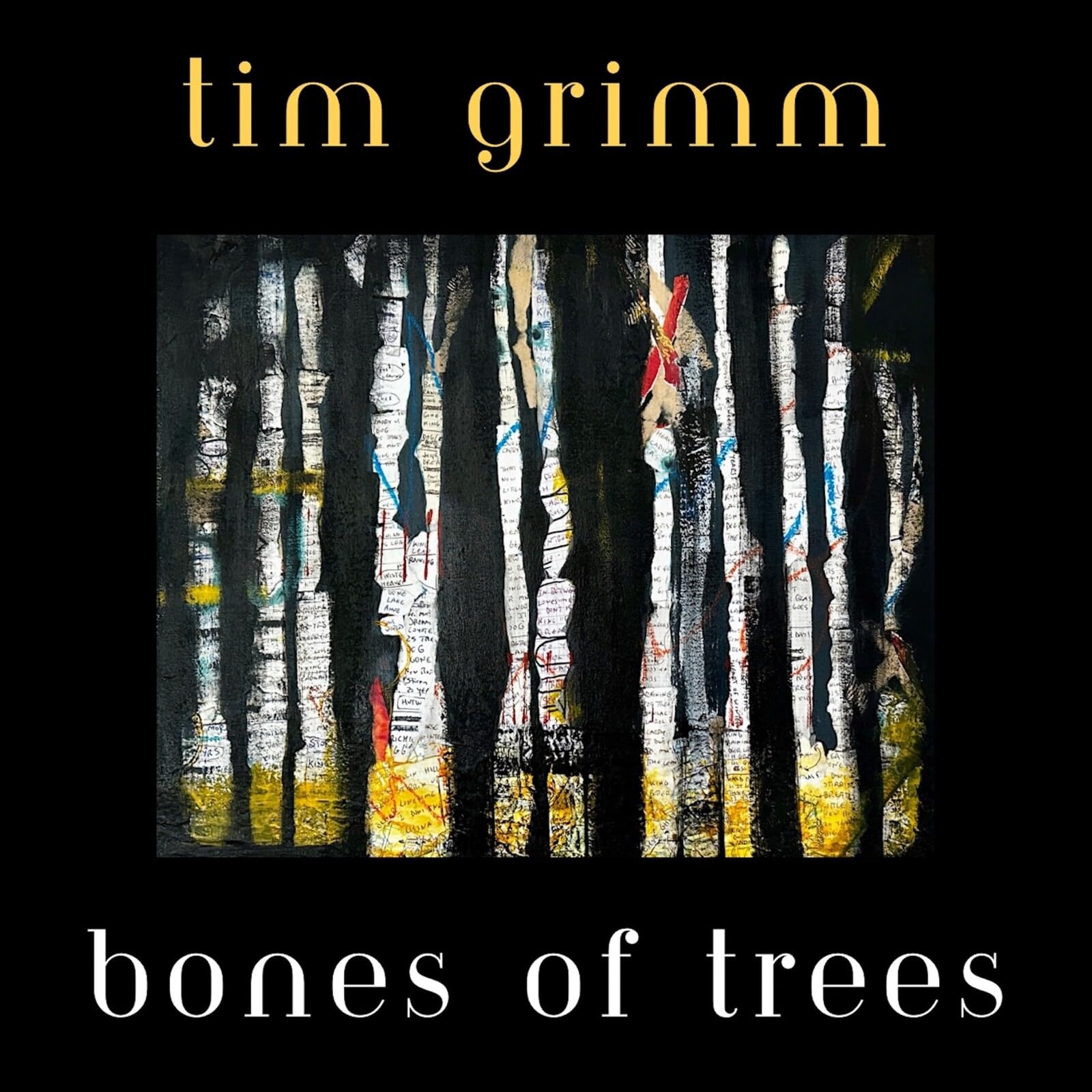 Grimm Tim - Bones Of Trees