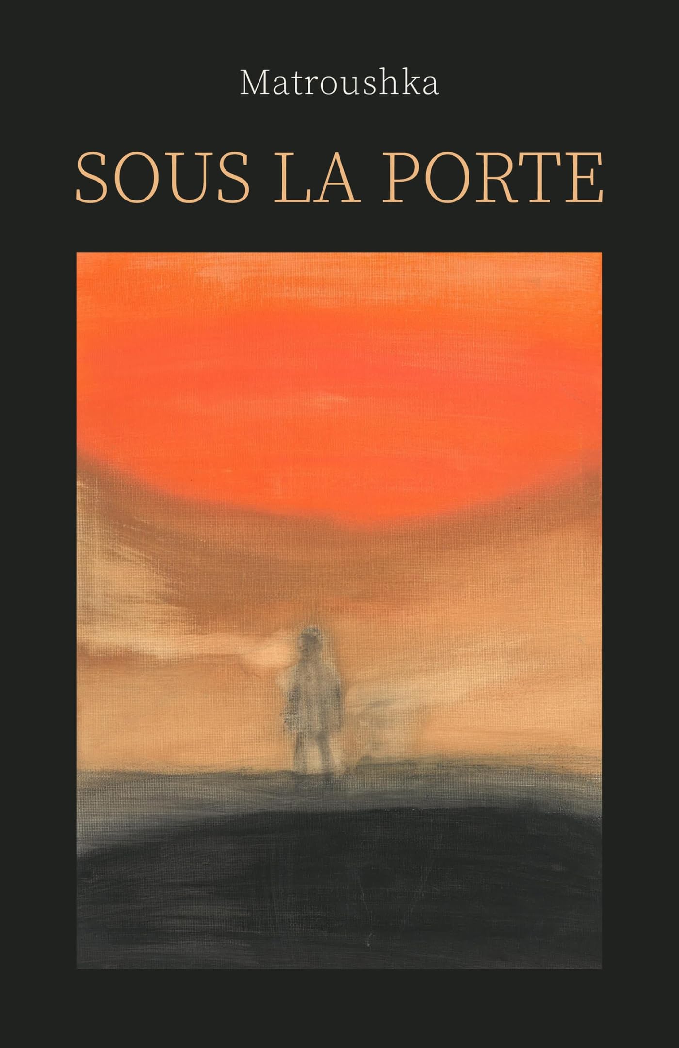 Sous la porte