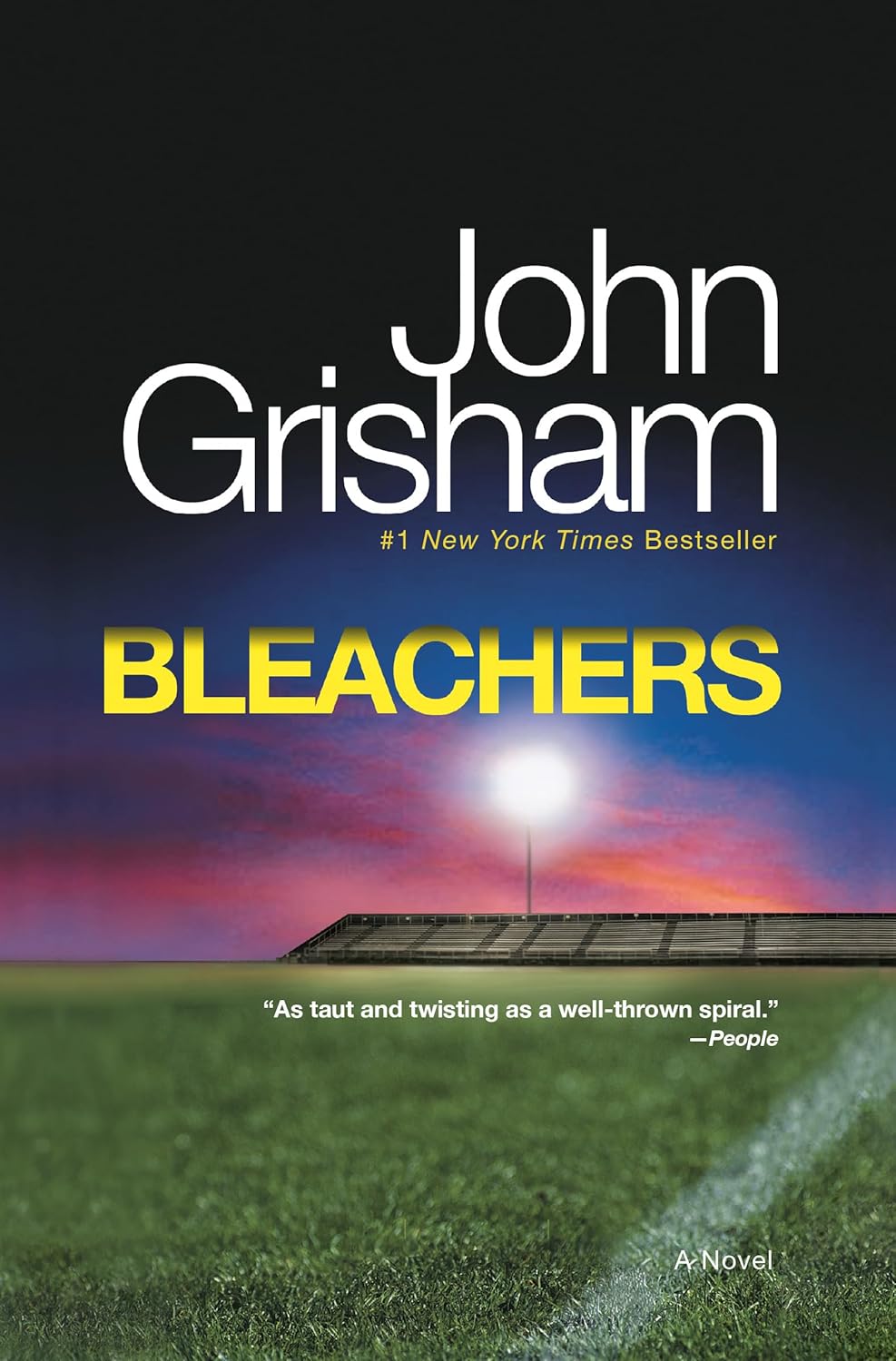Bleachers A Novel eBook Grisham, John Kindle Store