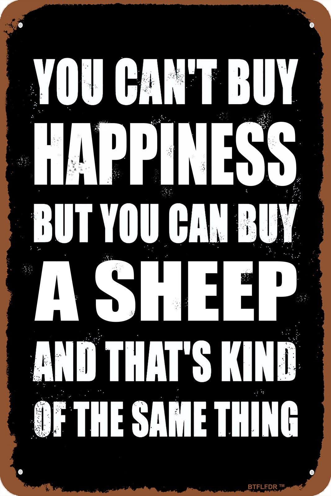 Tin Metal Sign You Can't Buy Happiness But Can a Sheep Vintage Style Wall Decor 8"x12"