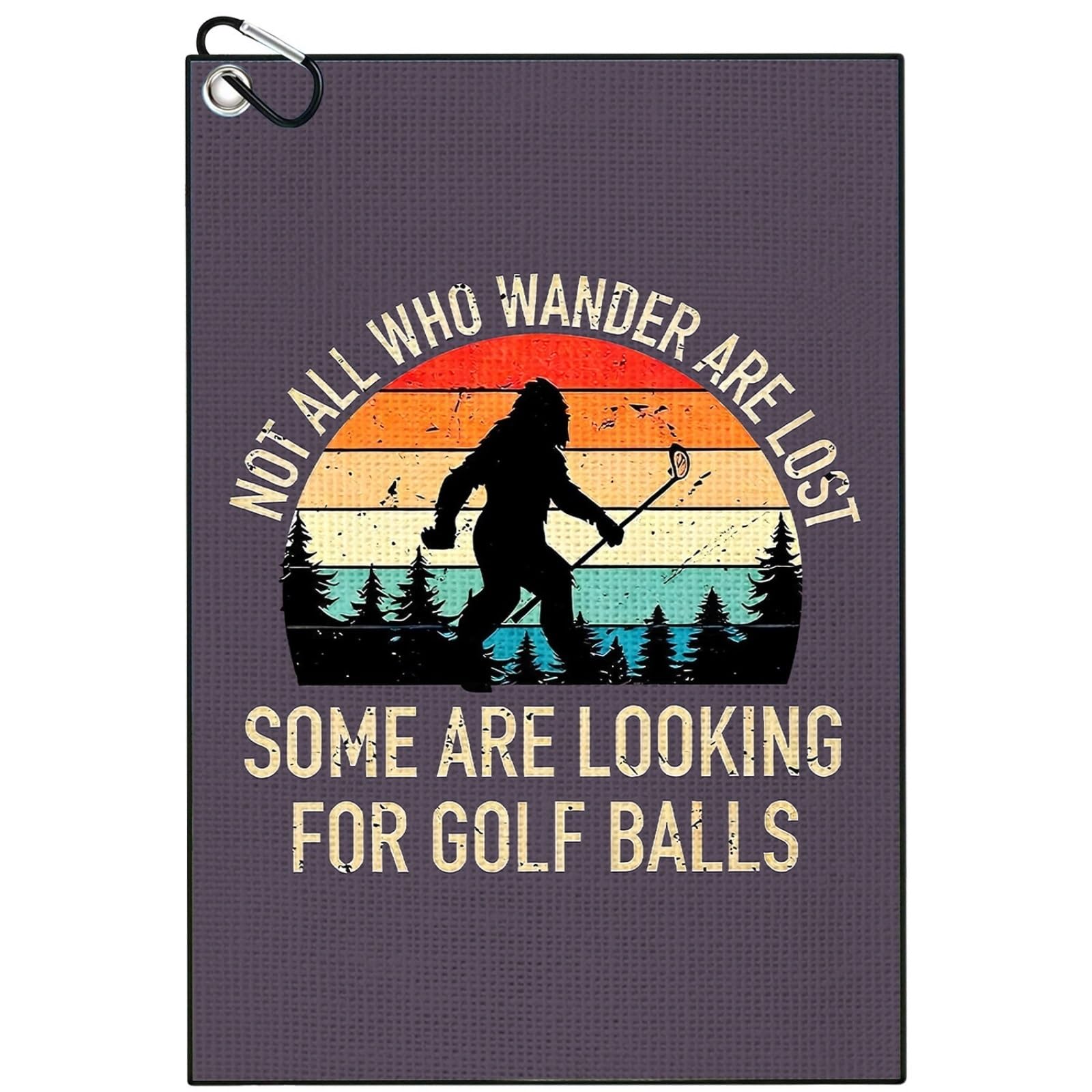 Tukrkrs One Color Not All Who Wander Are Lost Microfiber Golf Towel With Hook - 15.75"X23.62" For Walkers And Hikers - Quick Dry For Clubs Balls Hands On Course