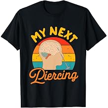 Lobotomy Retro Vintage Brain Anatomy My Next Piercing T-Shirt