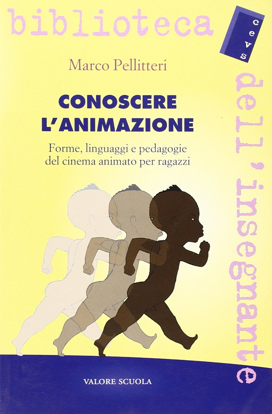 Cinéma animé pour ragazzi : livre Conoscere l'animazione sur le langage et la pédagogie