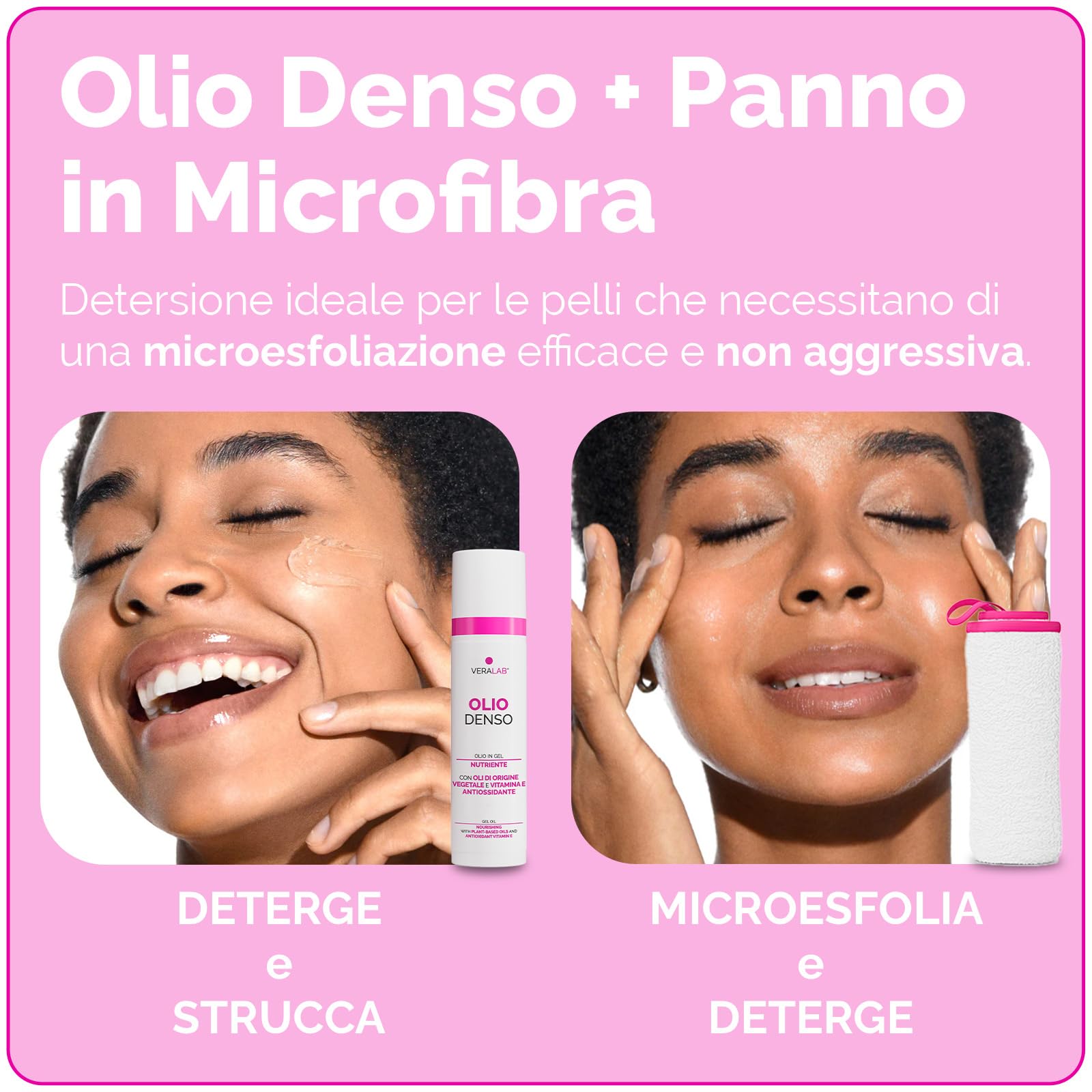 Veralab Kit Doppia Detersione, Olio Denso 80ml + Spumone 100ml + Panno in Microfibra per Detersione e Microesfoliazione, Travel-Friendly