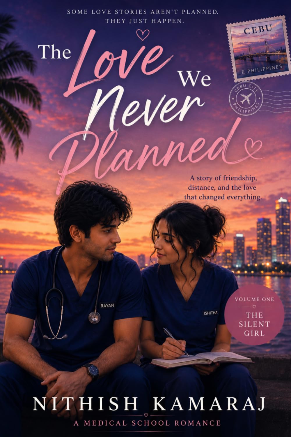 The Love We Never Planned: Volume One