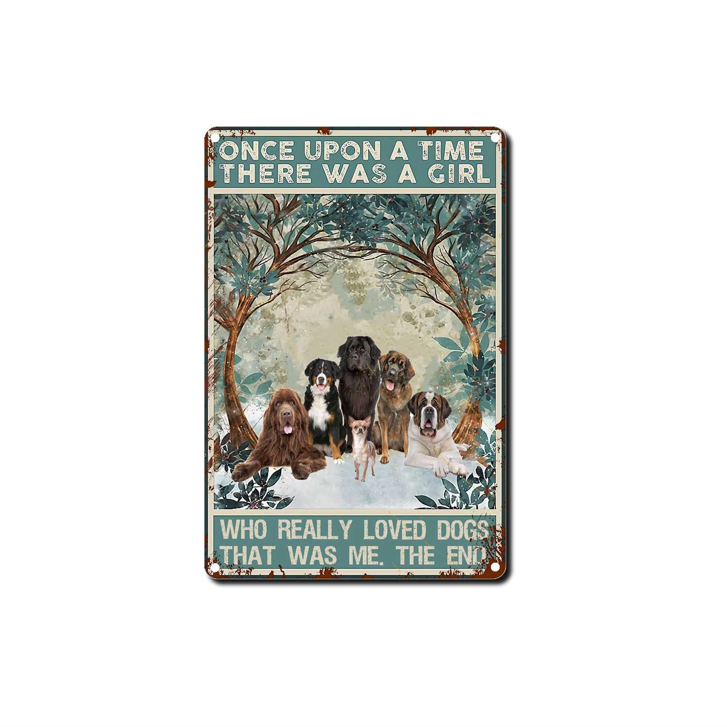 ELIPOS Tin Sign Dogs Once Upon a time There was a Girl who Loved Dogs That was My tin Sign Fun Home Decor Bistro Cartel de Chapa Decoración de pared 8x12inch