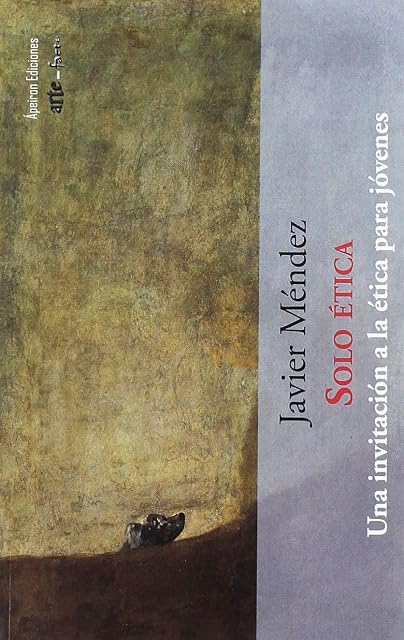 Portada de Solo Etica: Una Invitacion a la Etica para Jovenes