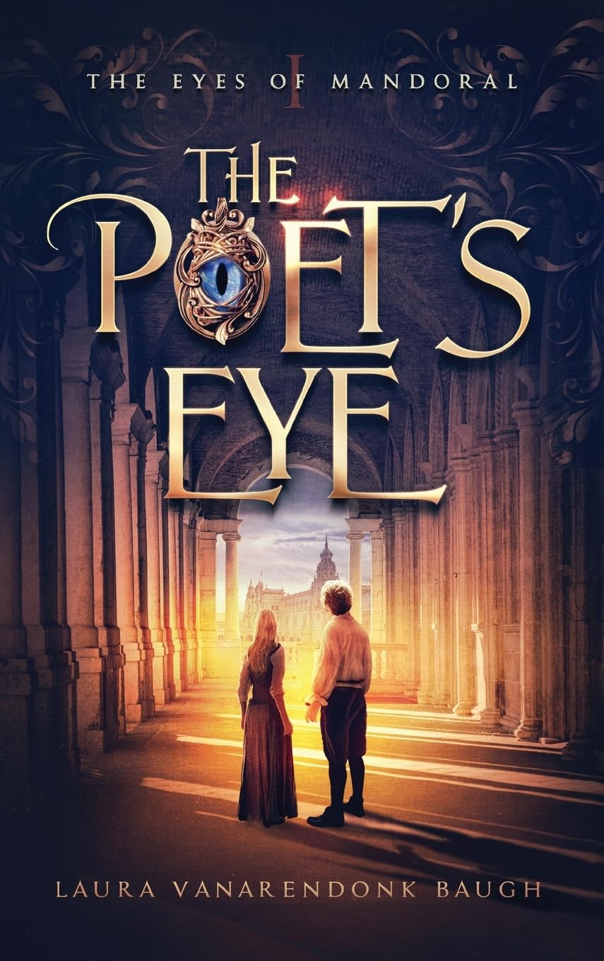 The Poet's Eye (The Eyes of Mandoral)