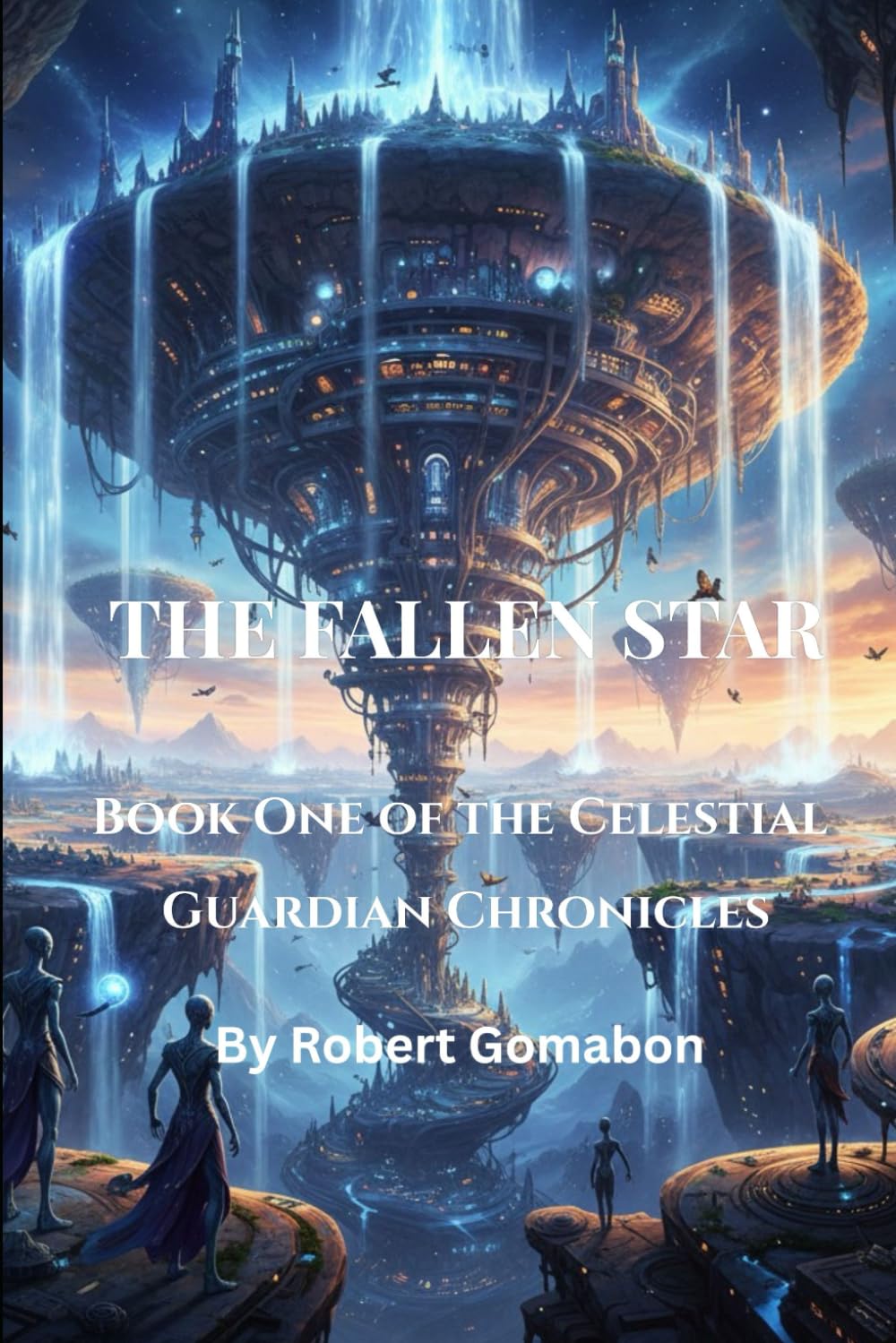 THE FALLEN STAR: Book One of the Celestial Guardian Chronicles