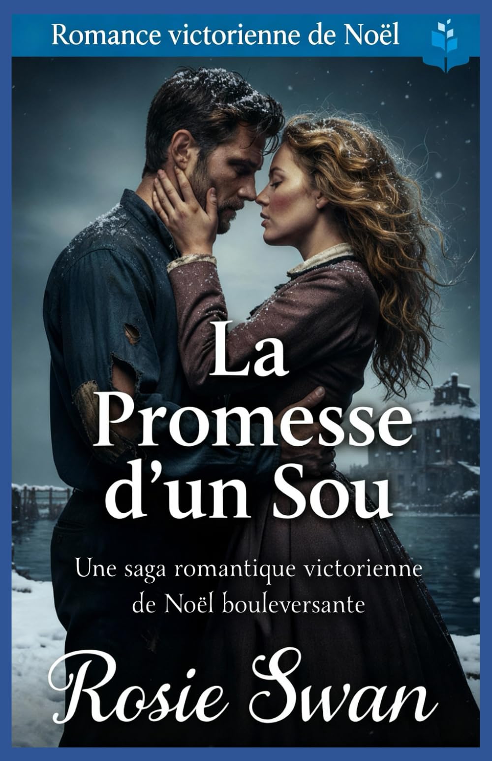 La Promesse d’un Sou: Romance Victorienne de Noël