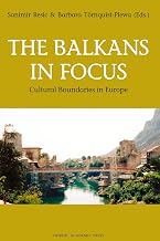 The Balkans in Focus: Cultural Boundaries in Europe