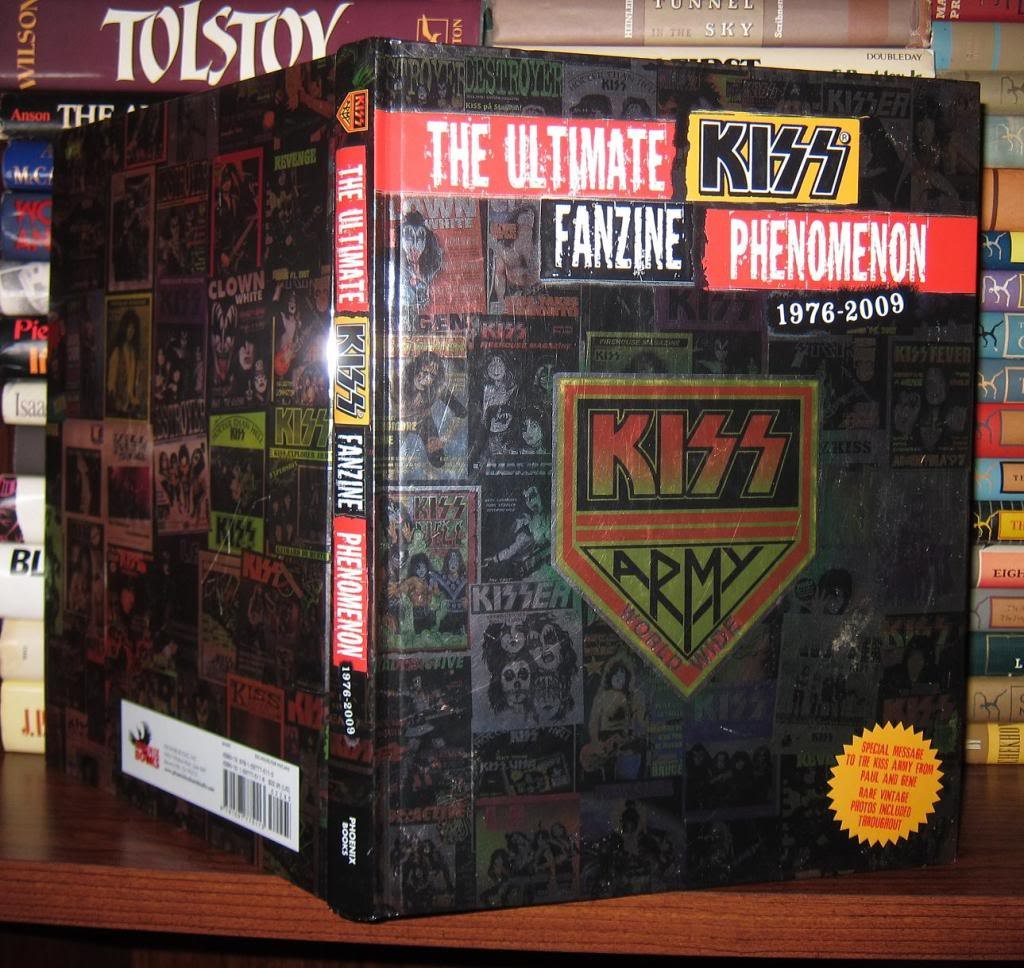 The Ultimate Kiss Fanzine Phenomenon 1976-2009: Kiss Army Worldwide Hardcover – October 1, 2009