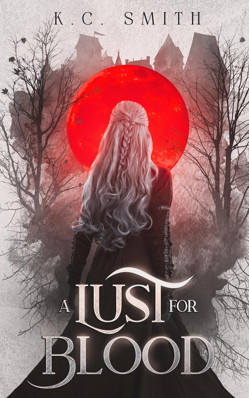 A Lust for Blood: 1 (Realm of Curses)