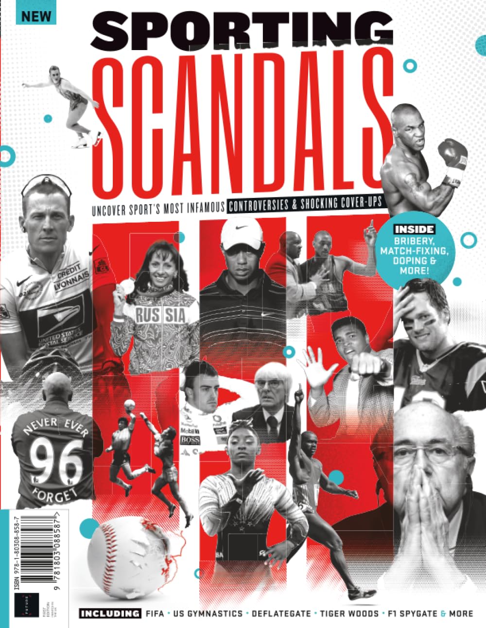 Sporting Scandals: Uncover sport's most infamous controversies and shocking cover-ups