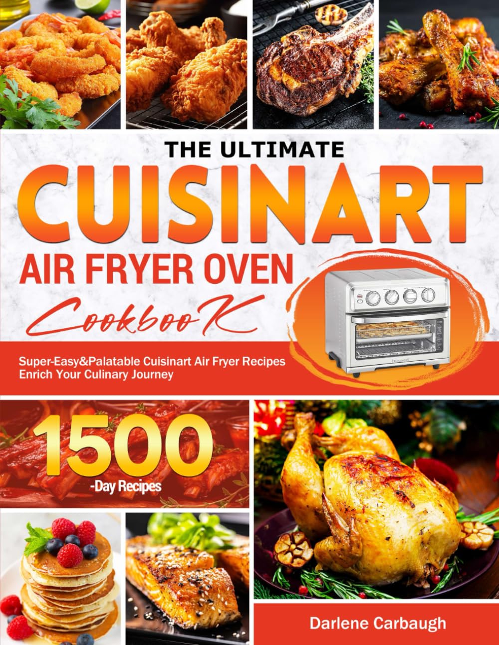The Ultimate Cuisinart Air Fryer Oven Cookbook SuperEasy