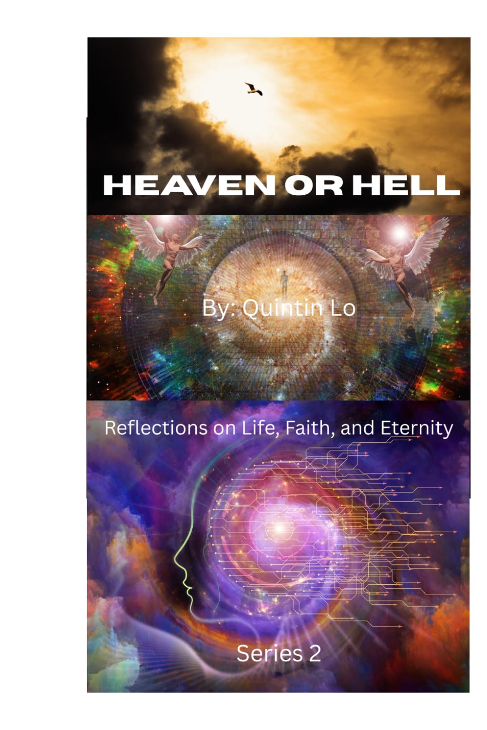 Heaven or Hell: The Choice of Every Soul