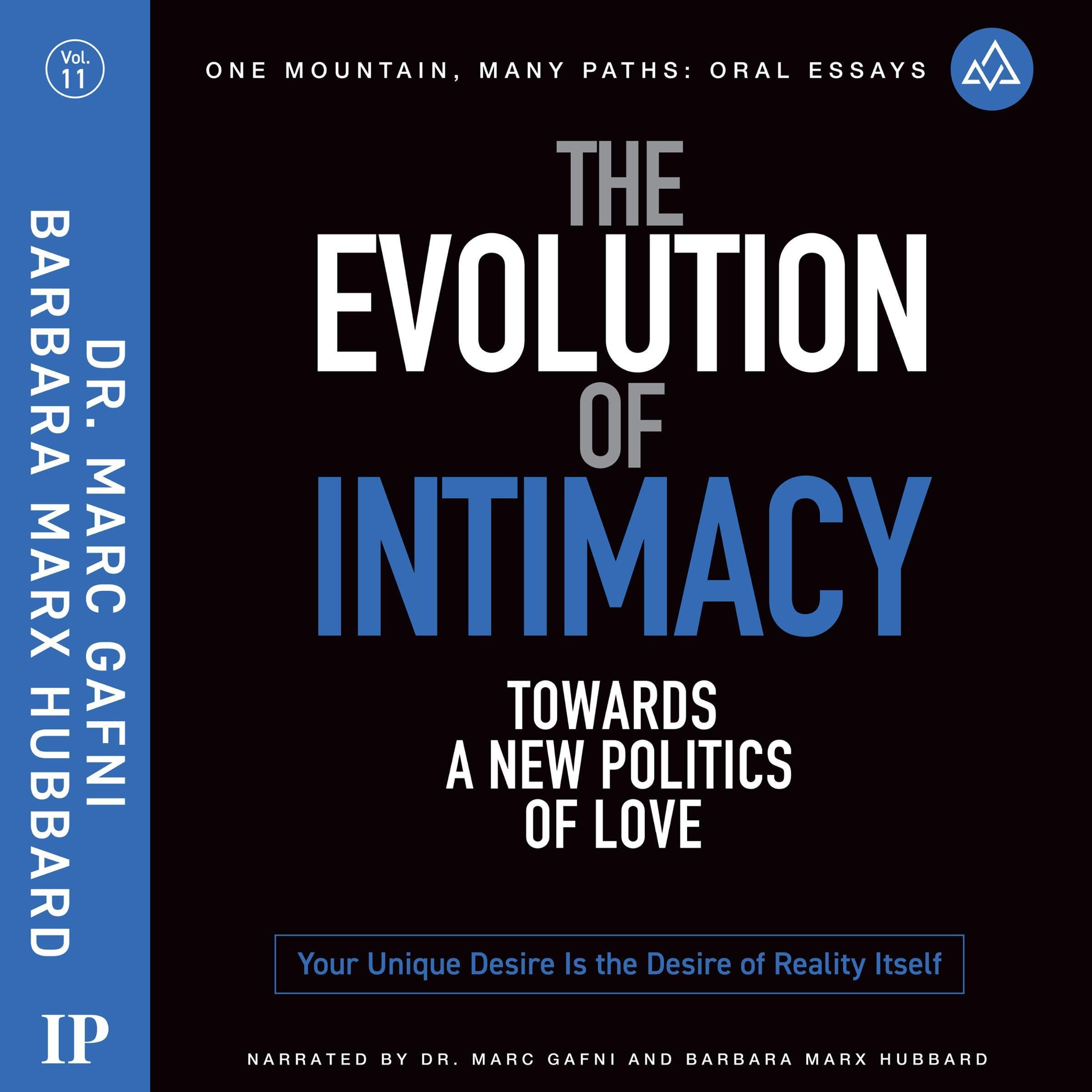The Evolution of Intimacy