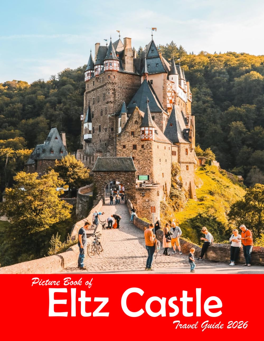Eltz Castle, Germany: A Visual Journey Through Stunning Landmarks, Travel and Nature lovers.