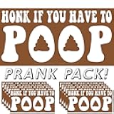 Honk If You Have to Poop 3