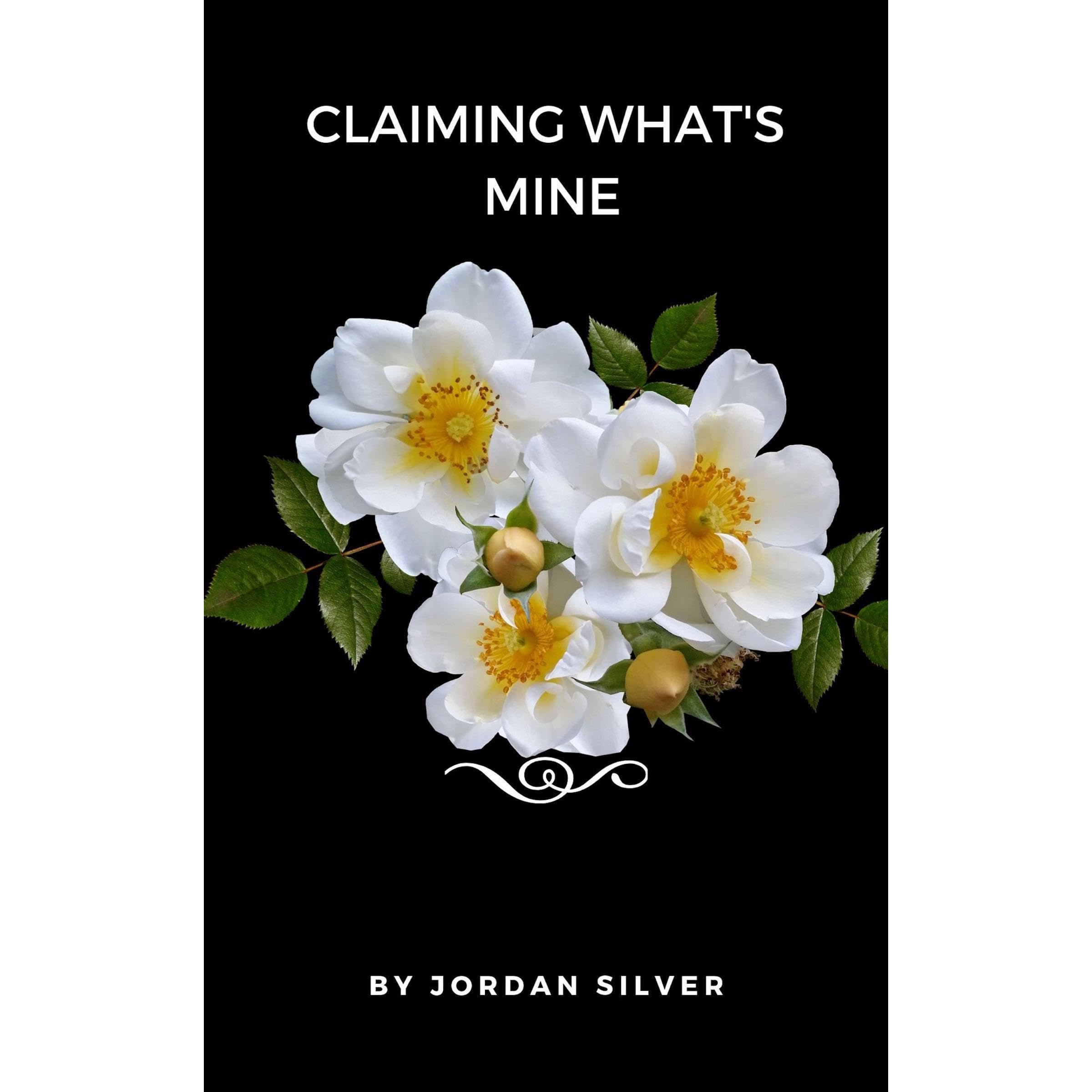 Claiming What's Mine