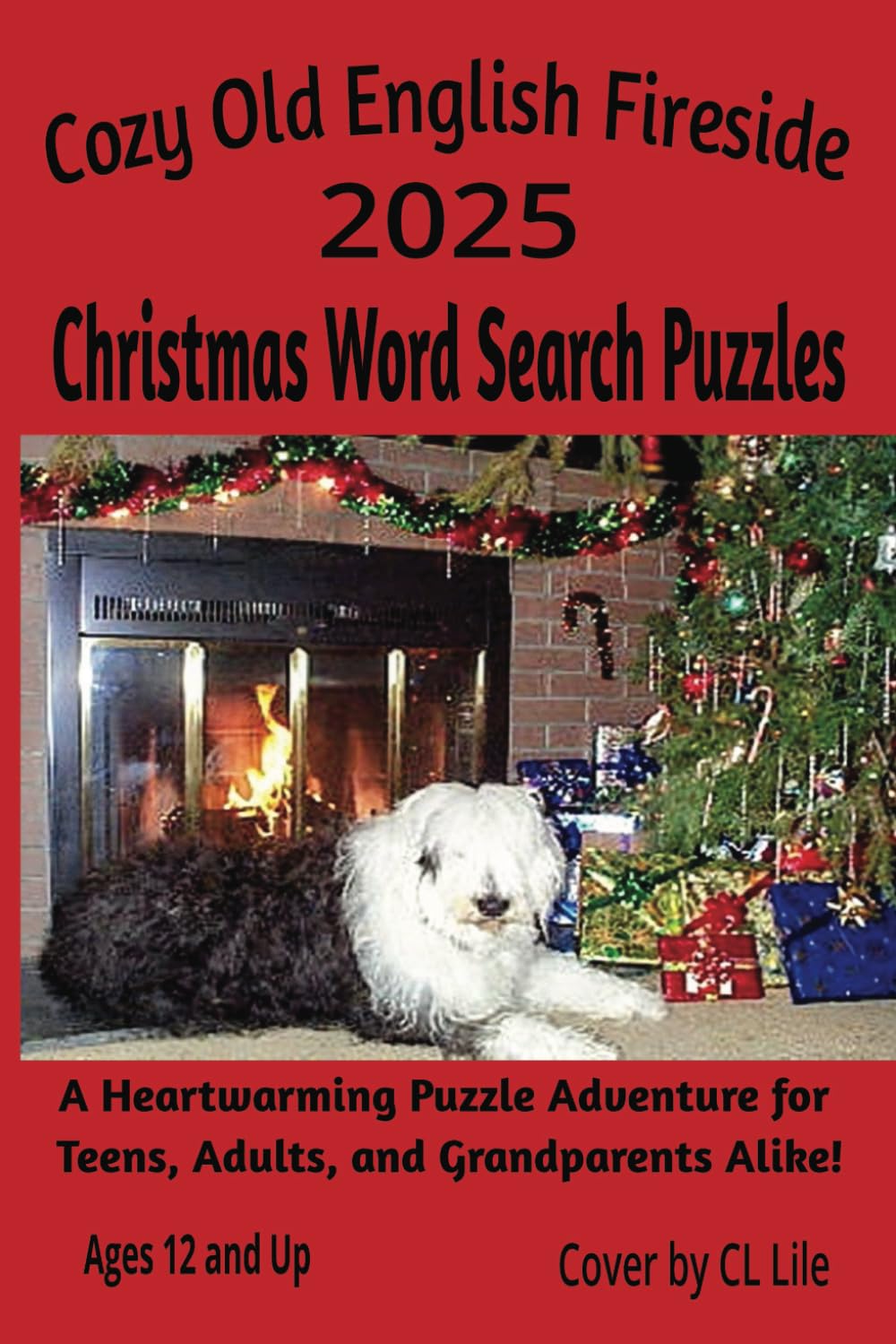 Cozy Old English Fireside 2025 Christmas Word Search Puzzles: A Heartwarming Puzzle Adventure for Teens, Adults, and Grandparents Alike 2025