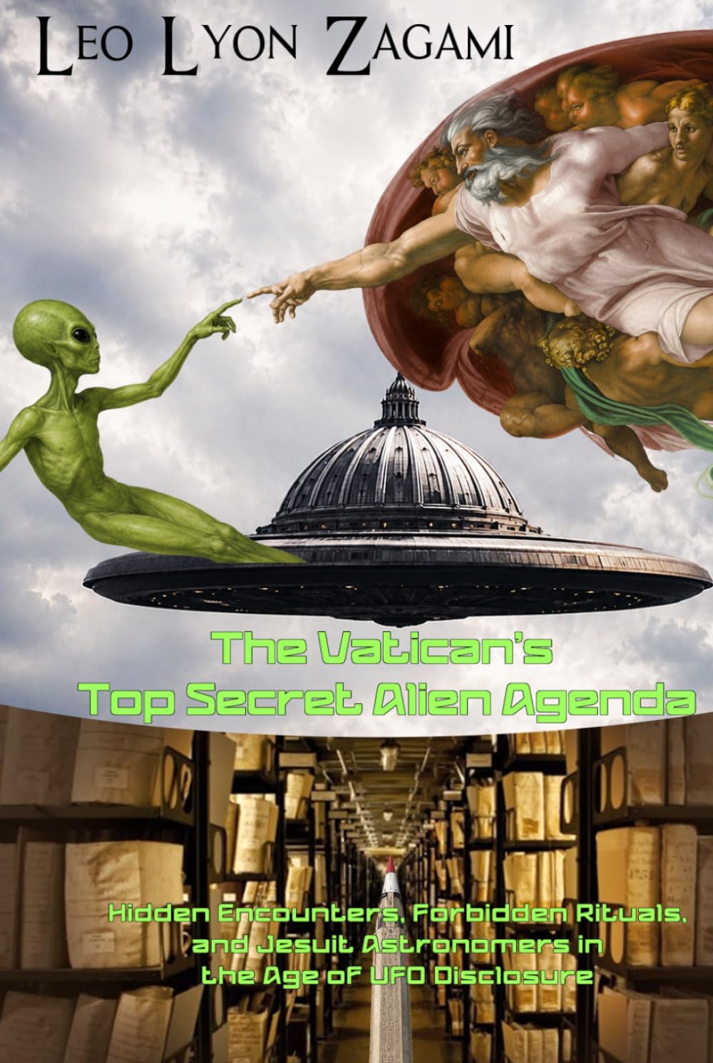 The Vatican's Top Secret Alien Agenda: Hidden Encounters, Forbidden Rituals, and Jesuit Astronomers in the Age of UFO Disclosure