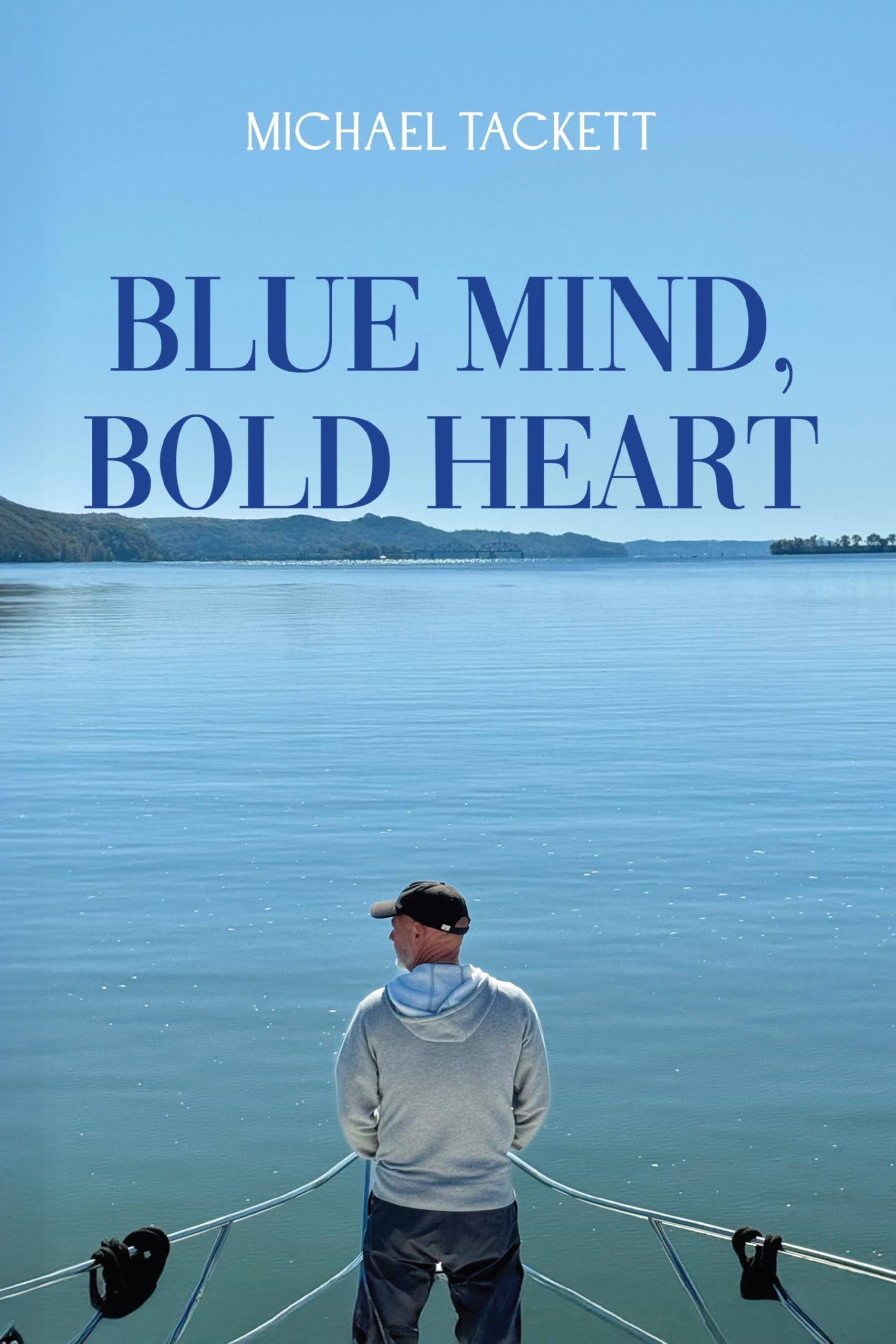 Blue Mind, Bold Heart: One boat. One bold decision. One unforgettable journey.