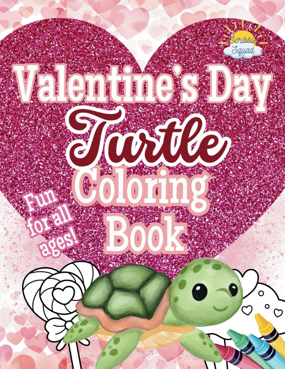 Valentine’s Day Turtle Coloring Book: Slow and Steady Coloring Wins the Love!