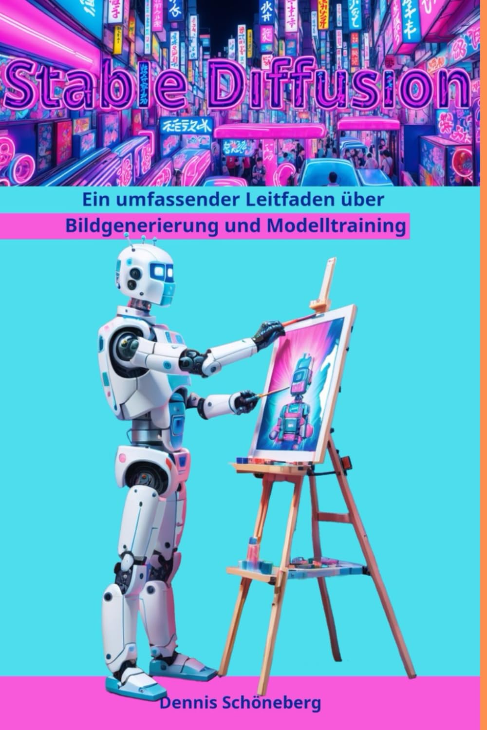 Stable Diffusion Ein umfassender Leitfaden über Bildgenerierung und Modelltraining