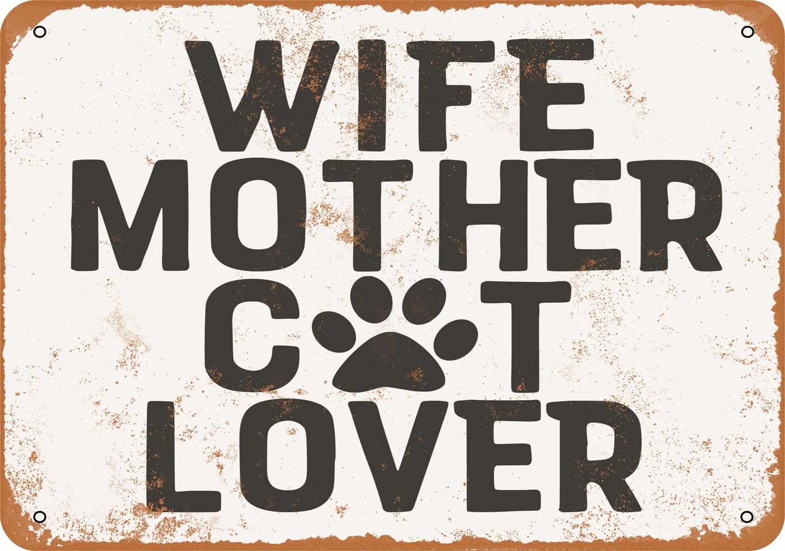 Miaomansenstore Metal Sign - Wife Mother Cat Lover - Vintage Look Home Decor