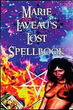 Marie Laveau’s Lost Spell Book