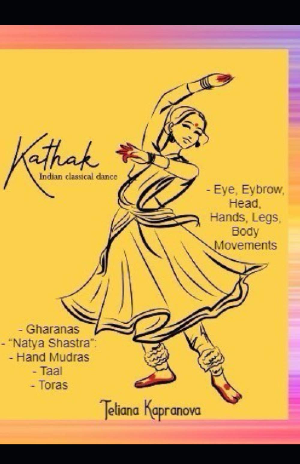 Kathak – Indian Classical Dance