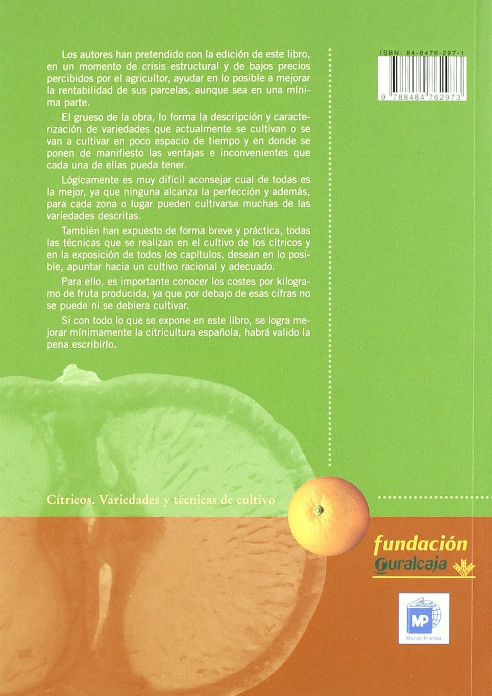 Cítricos: Variedades y técnicas de cultivo (Agricultura)
