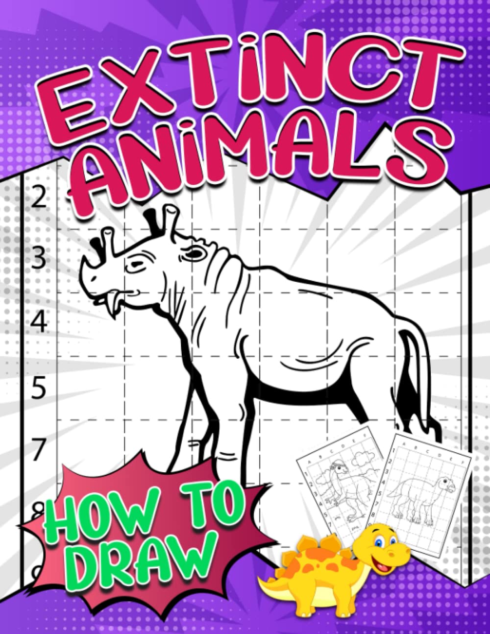 How To Draw Extinct Animals: Drawing Animals Step by Step Book | For Teens, Childs or Lovers | Birthday | Christmas Gifts | Gag Gifts | To Stress Relief