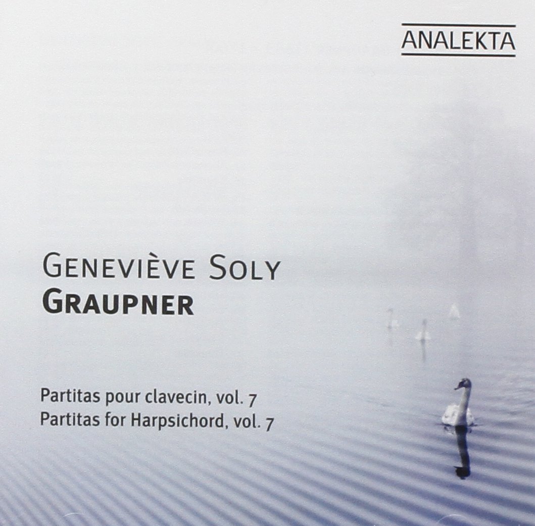 Grauper: Partitas For Harpsichord Vol.7 [Audio CD] Soly, Genevieve and Christoph Graupner