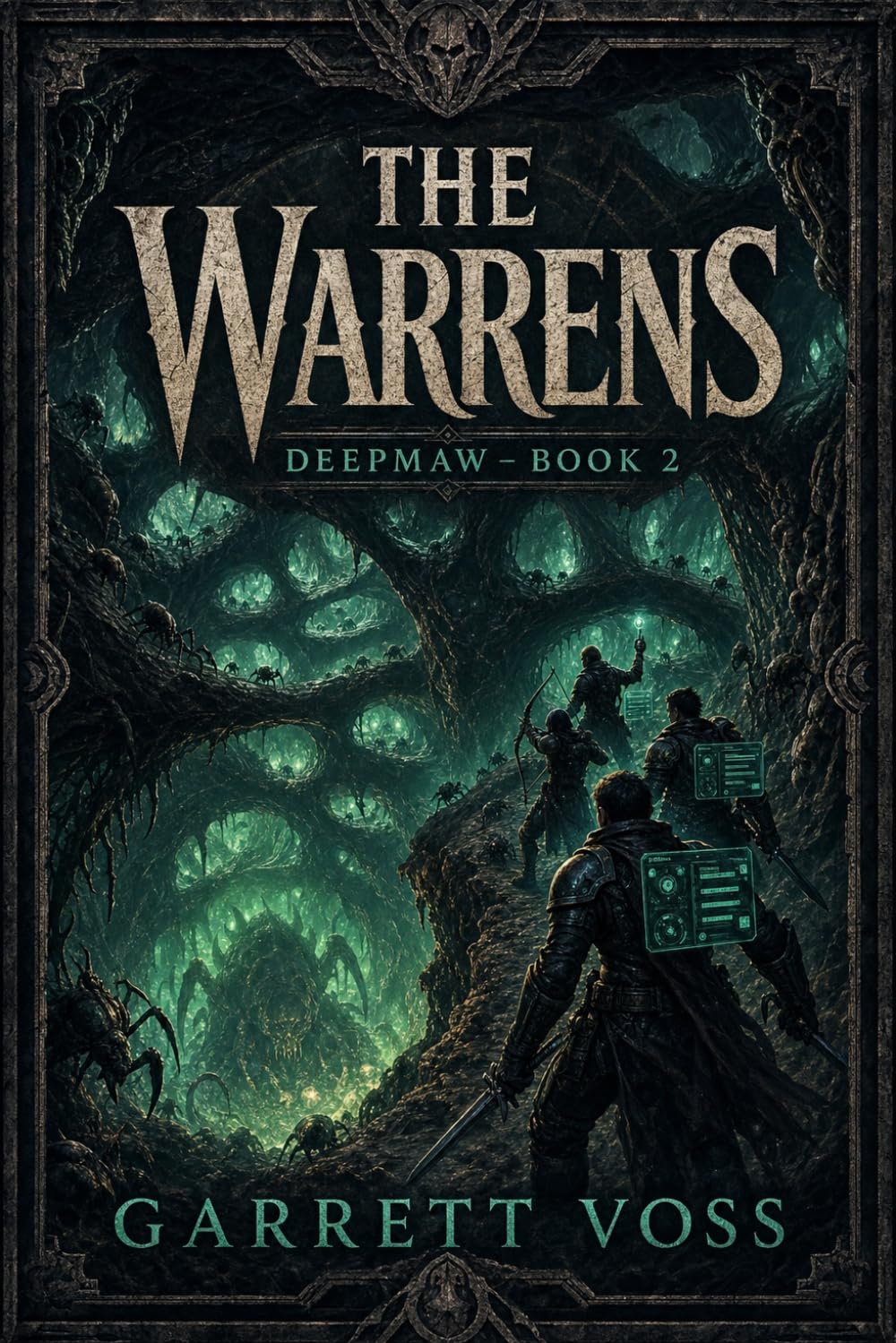 The Warrens: A Dungeon Crawler LitRPG — Deepmaw, Book 2