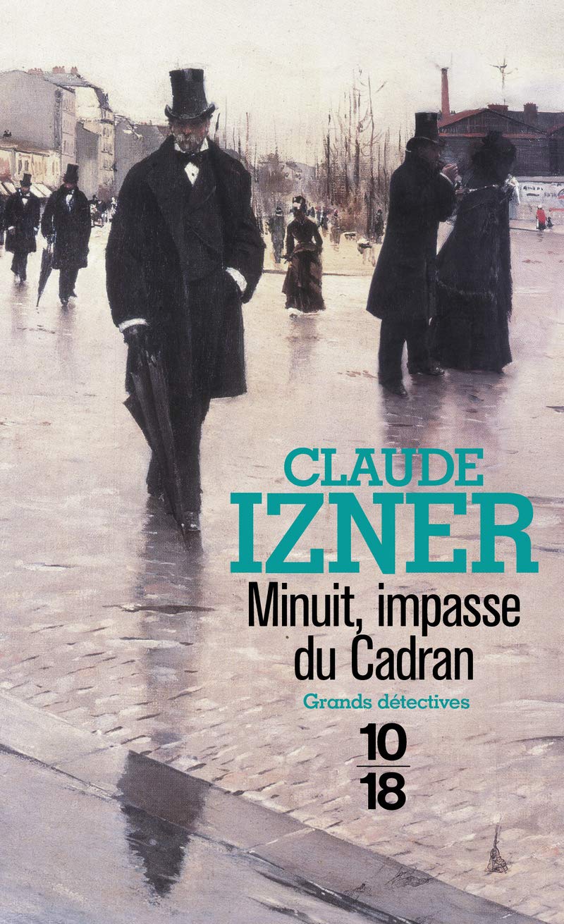Minuit, impasse du cadran: 11