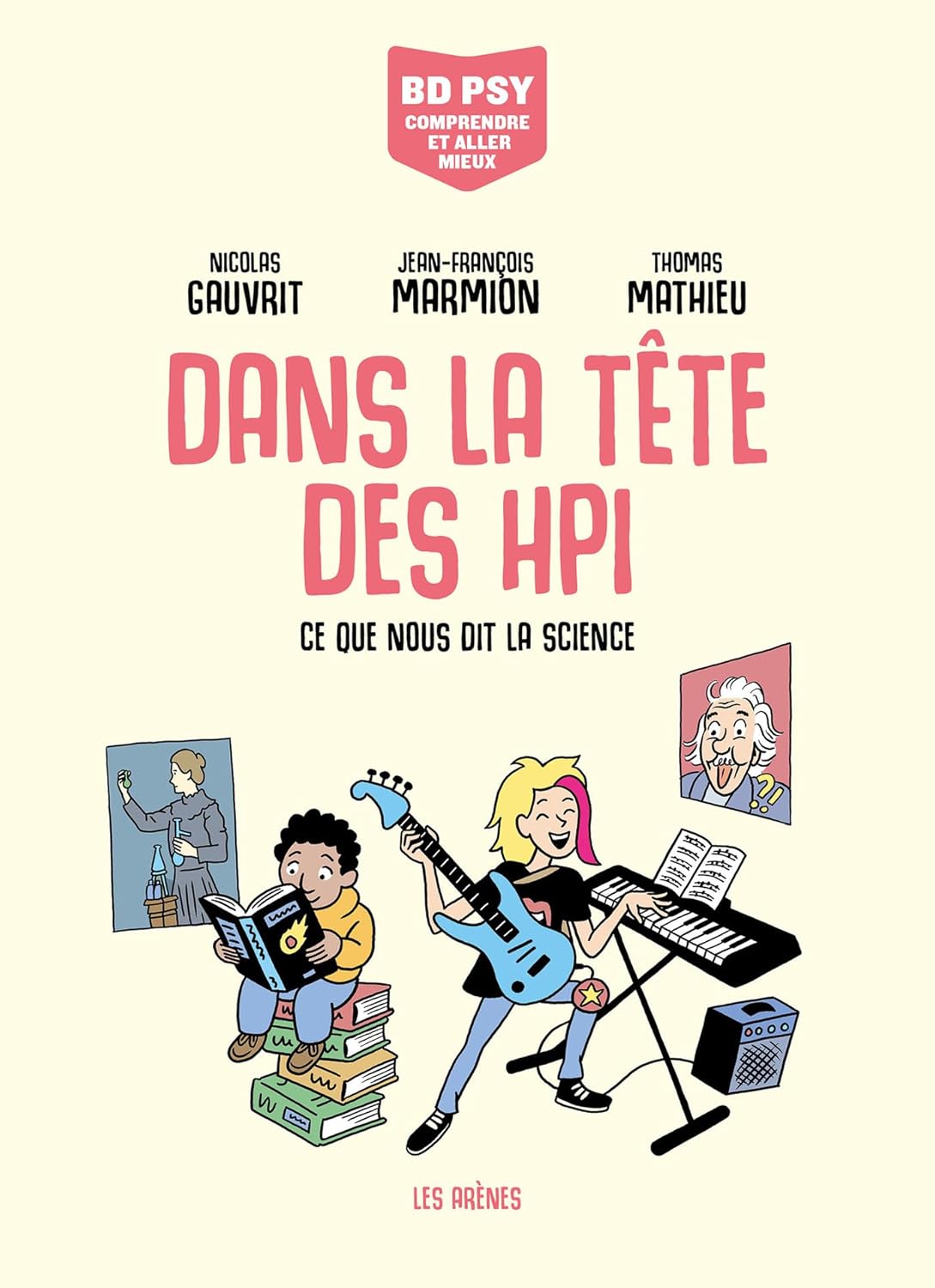 Dans la tête des HPI - Ce que nous dit la science