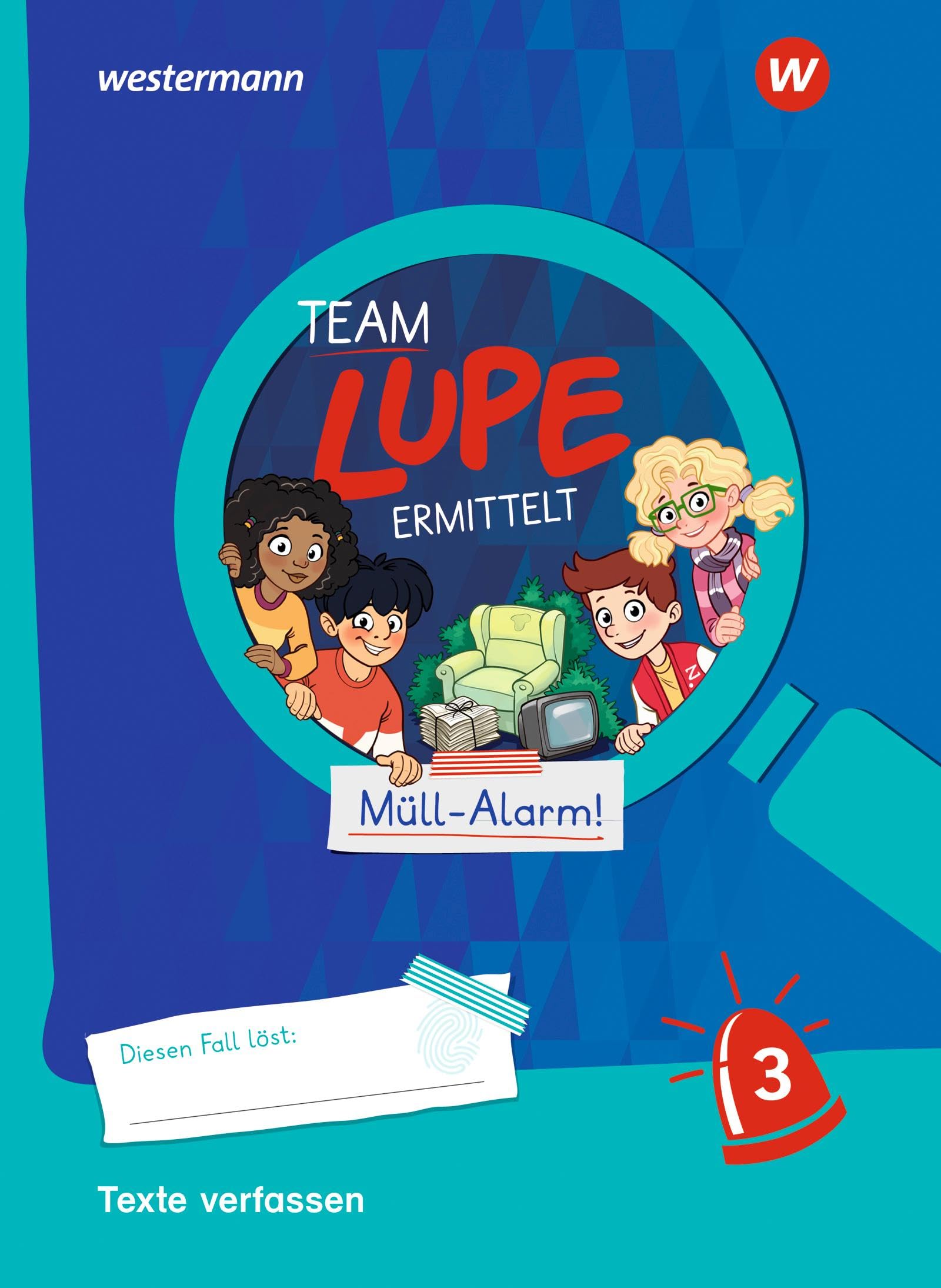 TEAM LUPE ERMITTELT - Übungshefte: Texte verfassen 3