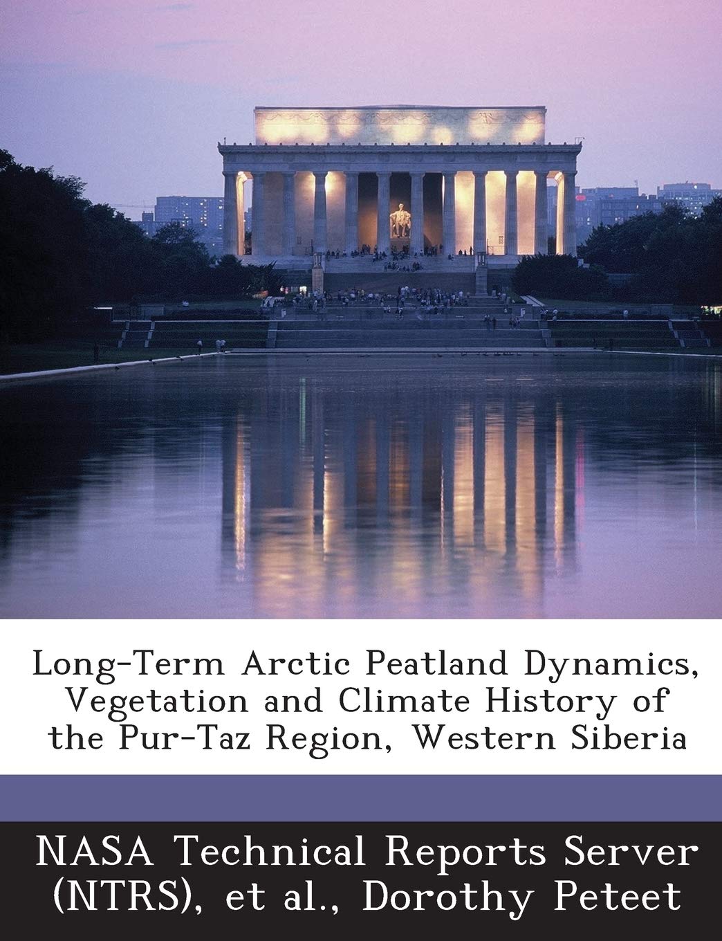 Long-Term Arctic Peatland Dynamics, Vegetation and Climate History of the Pur-Taz Region, Western Siberia