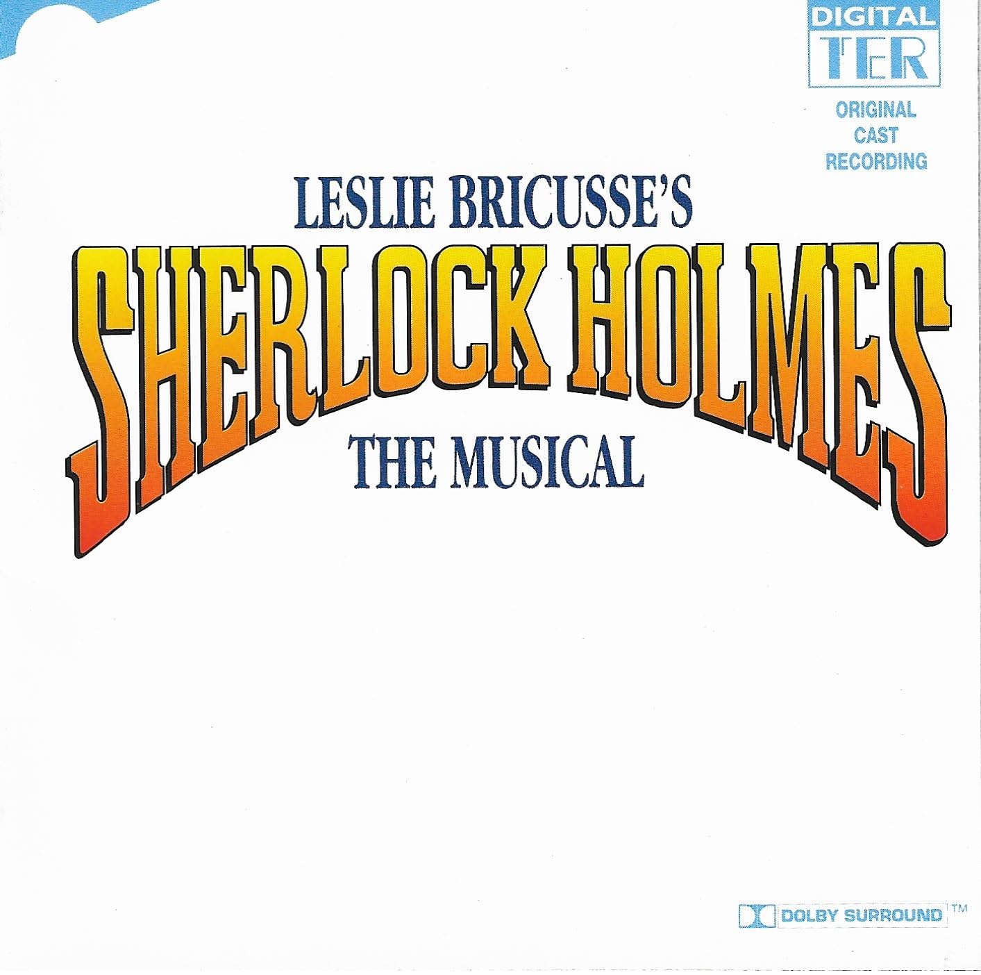 Sherlock Holmes The Musical