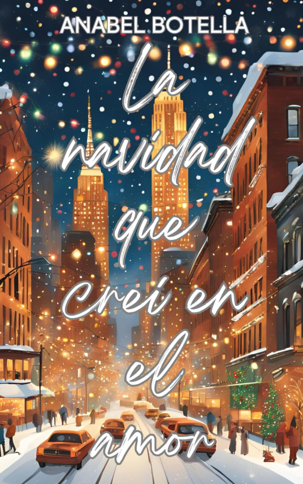 La navidad que creí en el amor