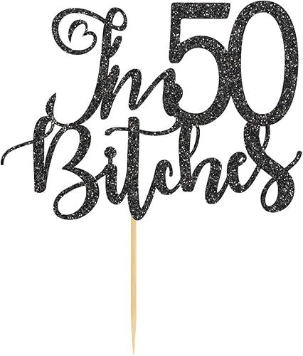Miniatura 2 de Decoración para tartas con purpurina negra con texto en inglés "I'm 50 Bitches", para 50 años, para mujer o hombre, suministros para fiestas de