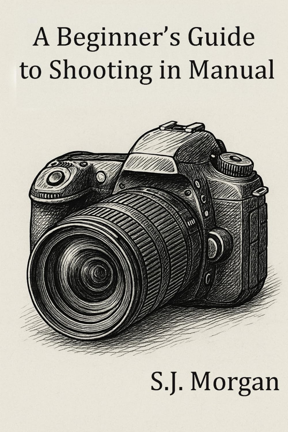 A Beginner's Guide to Shooting in Manual