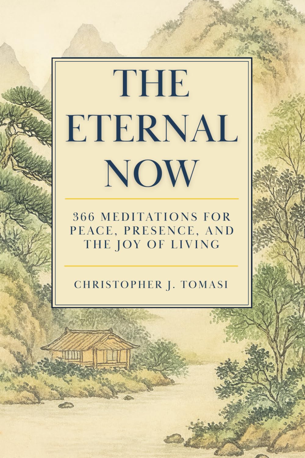 The Eternal Now: 366 Meditations for Peace, Presence, and the Joy of Living. Features 24 of the Greatest Spiritual Teachers of Mindfulness, Awakening, ... and Liberation (Editions of The Eternal Now)      Paperback – December 4, 2025