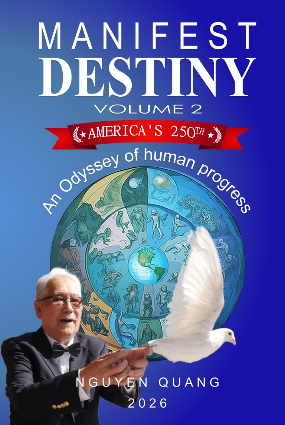Manifest Destiny Vol 2: An Odyssey of Human Progress vol. 2